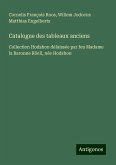 Catalogue des tableaux anciens Catalogue des tableaux anciens