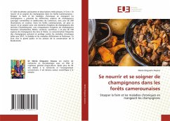 Cover Se nourrir et se soigner de champignons dans les forêts camerounaises