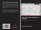 Test na utrat¿ warto¿ci w Brazylii Test na utrat¿ warto¿ci w Brazylii