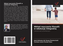 Wk¿ad nauczania filozofii w edukacj¿ integraln¿ - Souza Pomiecinski, José Antunes de;Fornari Diez, Carmen Lúcia