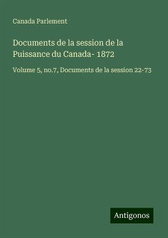 Documents de la session de la Puissance du Canada- 1872 - Parlement, Canada