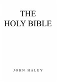 The Holy Bible The Holy Bible