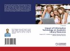 Impact of Information Technology on Academic Library Resources