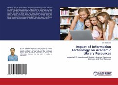 Impact of Information Technology on Academic Library Resources - Saravana, C G