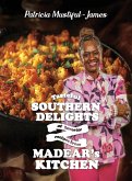 Tasteful Southern Delights of Favorite Recipes from Madear's Kitchen Tasteful Southern Delights of Favorite Recipes from Madear's Kitchen