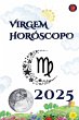 Virgem Horóscopo 2025 - Bild 1