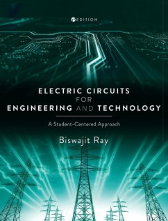 Electric Circuits for Engineering and Technology - Ray, Biswajit