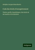 Code des droits d'enregistrement Code des droits d'enregistrement