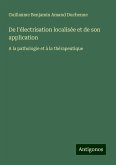 De l'électrisation localisée et de son application