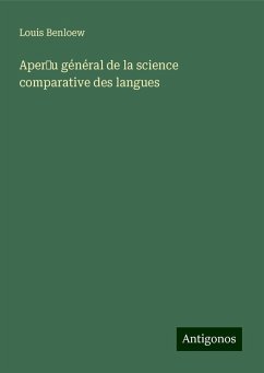 Aper¿u général de la science comparative des langues - Benloew, Louis