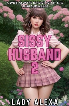 Sissy Husband 2 - Alexa, Lady