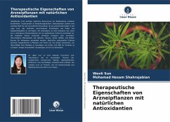 Cover Therapeutische Eigenschaften von Arzneipflanzen mit natürlichen Antioxidantien