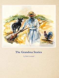 The Grandma Stories - Leonard, Rich