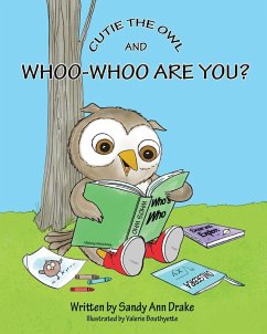 Cutie the Owl and Whoo-Whoo Are You? - Drake, Sandy Ann