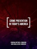 Crime Prevention in Today's America