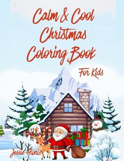 Cover Calm & Cool Christmas Coloring Book for Kids