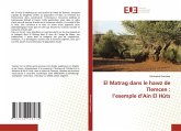 El Matrag dans le hawz de Tlemcen : l'exemple d'Ain El Hûts