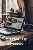 Start Your Etsy Adventure