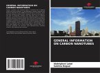 GENERAL INFORMATION ON CARBON NANOTUBES