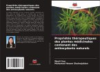 Propriétés thérapeutiques des plantes médicinales contenant des antioxydants naturels Propriétés thérapeutiques des plantes médicinales contenant des antioxydants naturels