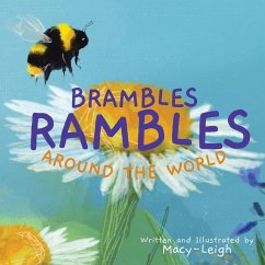 Brambles Rambles Around the World - Leigh, Macy Brambles Rambles Around the World - Leigh, Macy