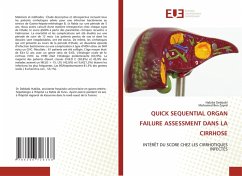 QUICK SEQUENTIAL ORGAN FAILURE ASSESSMENT DANS LA CIRRHOSE - Debbabi, Habiba;Ben Zayed, Mohamed