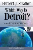 Which Way Is Detroit? Which Way Is Detroit?