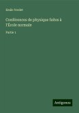 Conférences de physique faites à l'École normale Conférences de physique faites à l'École normale