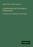 Considérations sur le Paturage et l'alimentation