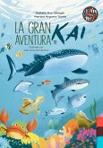 La Gran Aventura De Kai