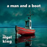 A Man and A Boat A Man and A Boat