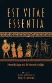 Est Vitae Essentia Est Vitae Essentia