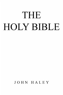 The Holy Bible - Haley, John