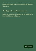 Catalogue des tableaux anciens Catalogue des tableaux anciens