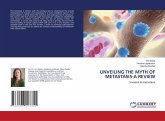 UNVEILING THE MYTH OF METASTASIS-A REVIEW