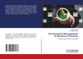 Environment Management & Disclosure Practices Environment Management & Disclosure Practices