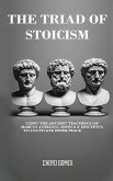 The Triad of Stoicism