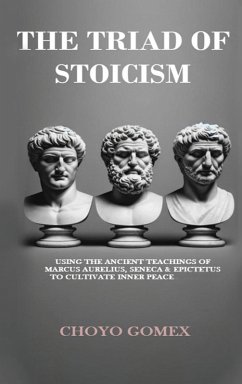 The Triad of Stoicism - Gomex, Choyo