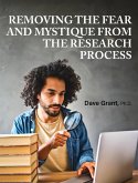 Removing the Fear and Mystique from the Research Process
