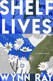 Shelf Lives (eBook, ePUB)