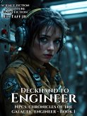 Deckhand to Engineer (NPCs: Chronicles of the Galactic Engineer, #1) (eBook, ePUB) Deckhand to Engineer (NPCs: Chronicles of the Galactic Engineer, #1) (eBook, ePUB)