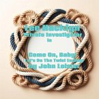 Lee Hacklyn Private Investigator in Come On, Baby! Let's Do The Twist Ending! (eBook, ePUB)