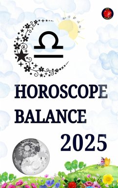 Horoscope Balance 2025 (eBook, ePUB) - Rubi, Alina