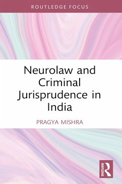 Cover Neurolaw and Criminal Jurisprudence in India (eBook, PDF)
