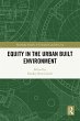 Equity in the Urban Built Environment... - Bild 1