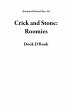 Crick and Stone: Roomies (Friends of... - Bild 1