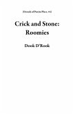 Crick and Stone: Roomies (Friends of Puxim Place, #4) (eBook, ePUB)