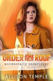 Under Her Roof (eBook, ePUB) Under Her Roof (eBook, ePUB)