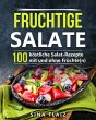 Fruchtige Salate: 100 köstliche... - Bild 1