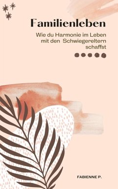 Familienleben (eBook, ePUB) - P., Fabienne